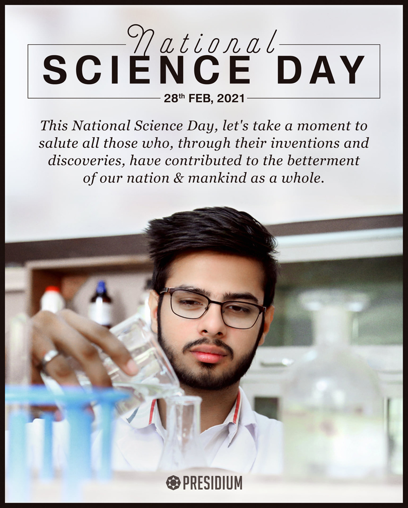 NATIONAL SCIENCE DAY: SCIENCE FOR PEOPLE & PEOPLE FOR SCIENCE